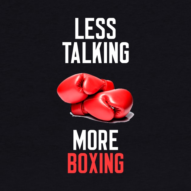 Less Talking More Boxing by cleverth